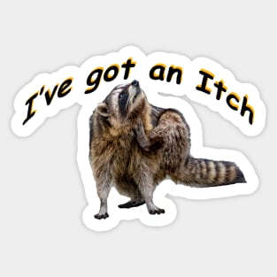 I have got an Itch Sticker